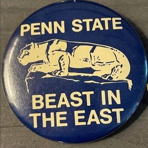 RARE PENN STATE BEAST OF THE EAST BUTTON.